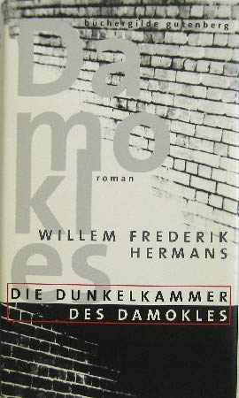 9783763252848: Die Dunkelkammer des Damokles, Roman, Nachwort: Cees Nooteboom, Aus dem Niederlndischen von Waltraud Hsmert,