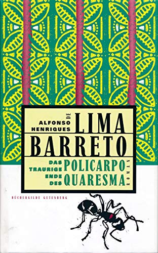 9783763252879: Das traurige Ende des Policarpo Quaresma - de Lima Barreto,Alfonso Henriques