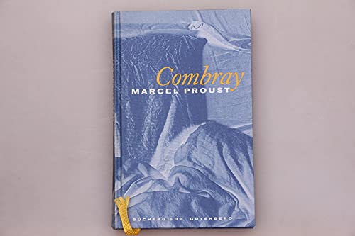 Beispielbild fr Combray (Taschenbuch) von Marcel Proust (Autor) zum Verkauf von Nietzsche-Buchhandlung OHG