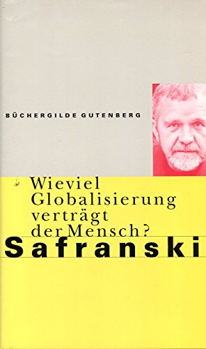 Imagen de archivo de Wieviel Globalisierung vertrgt der Mensch?, a la venta por medimops