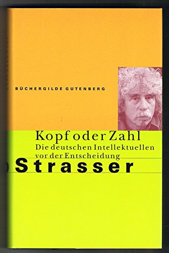 Beispielbild für Kopf oder Zahl. Die deutschen Intellektuellen vor der Entscheidung zum Verkauf von Leserstrahl  (Preise inkl. MwSt.)