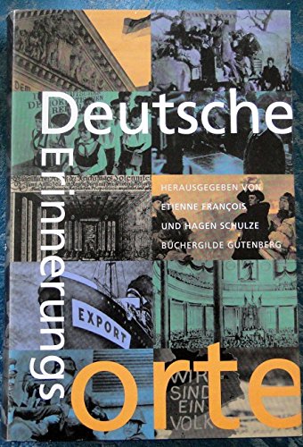 Imagen de archivo de Deutsche Erinnerungsorte. Eine Auswahl. hrsg. von Etienne Franois und Hagen Schulze a la venta por Mephisto-Antiquariat