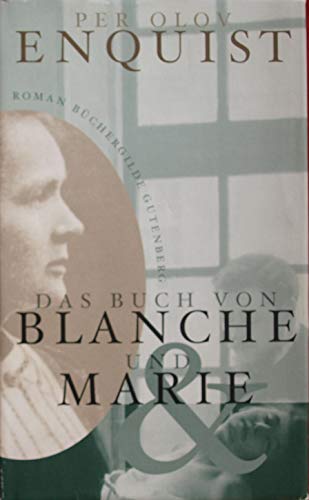 Beispielbild fr Das Buch von Blanche und Marie zum Verkauf von Antiquariat Armebooks