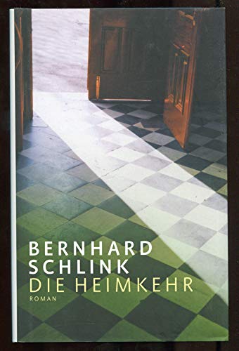 9783763257423: Die Heimkehr. Bernhard Schlink