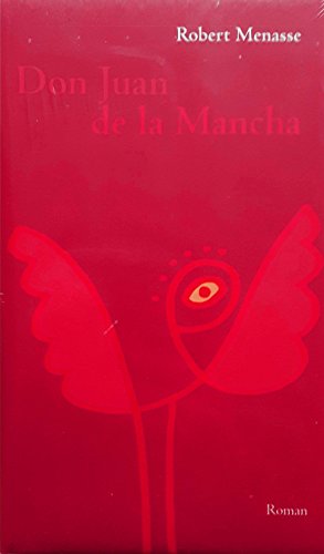 Stock image for Don Juan de la Mancha oder die Erziehung der Lust : Roman. for sale by medimops