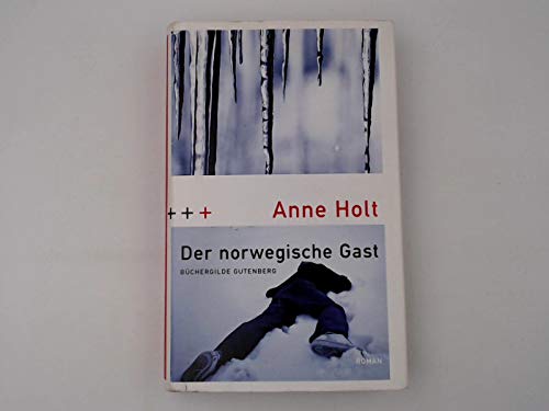 Stock image for Der norwegische Gast : Kriminalroman / Anne Holt. Aus dem Norweg. von Gabriele Haefs for sale by medimops