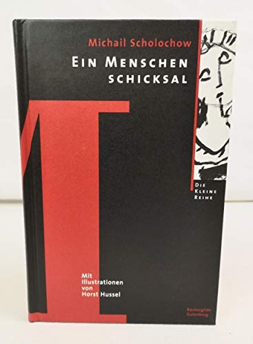 Ein Menschenschicksal : Erzählung. - Michail Scholochow