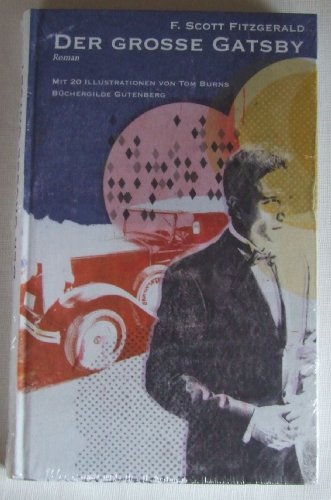 9783763262250: Der Groe Gatsby. Mit 20 Illustrationen von Tom Burns