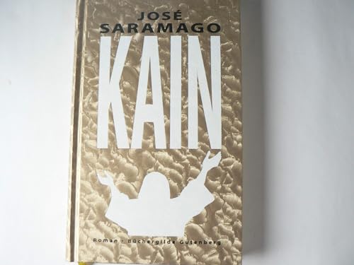 KAIN. Roman - Saramago, José