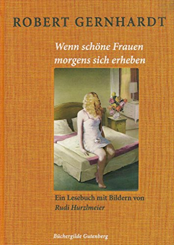 Stock image for Wenn schne Frauen morgens sich erheben : ein Lesebuch. for sale by medimops