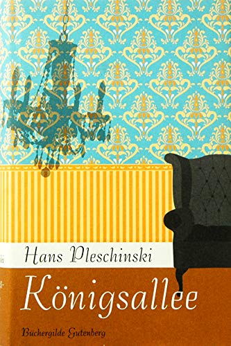 Königsallee, Roman, - Pleschinski, Hans