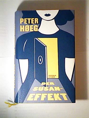 Imagen de archivo de Der Susan-Effekt : Roman / Peter Heg ; aus dem Dnischen von Peter Urban-Halle a la venta por medimops