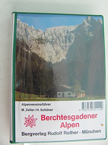 Imagen de archivo de Berchtesgadener Alpen. Ein Fhrer fr Tler, Htten und Berge. a la venta por ANTIQUARIAT BCHERBERG Martin Walkner