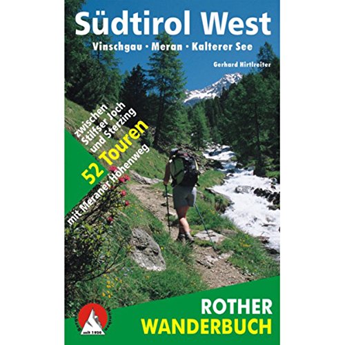 Südtirol West - Gerhard Hirtlreiter