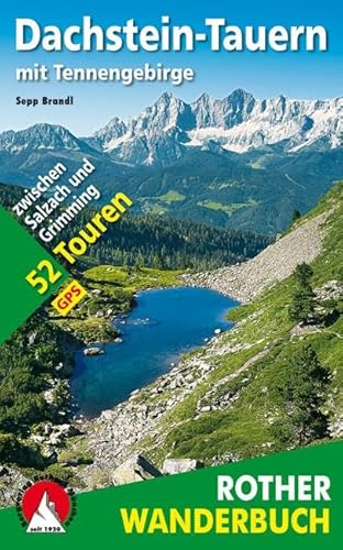 Imagen de archivo de Dachstein-Tauern mit Tennengebirge -Language: german a la venta por GreatBookPrices