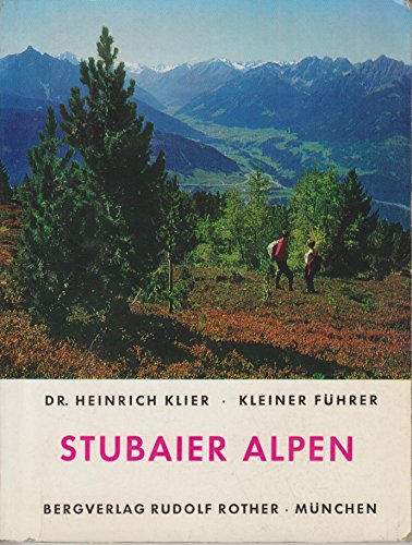Beispielbild fr Stubaier Alpen. zum Verkauf von Antiquariat Herrmann