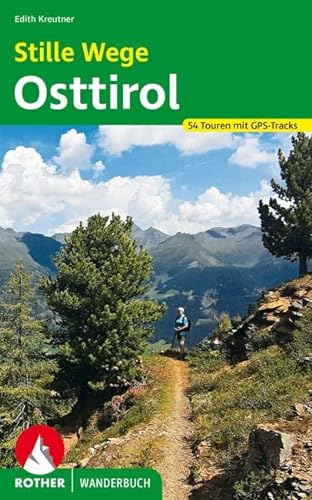 9783763332984: Stille Wege Osttirol: 54 Touren mit GPS-Tracks