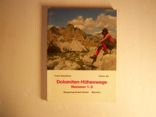 Beispielbild fr Fhrer der Dolomiten - Hhenwege 1 - 3 zum Verkauf von medimops
