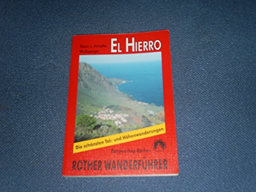 Beispielbild fr El Hierro: 42 ausgewhlte Ksten- und Bergwanderungen auf der kleinsten der Kanarischen Inseln zum Verkauf von medimops