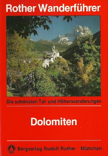 9783763341016: Dolomiten. Rother Wanderfhrer (Livre en allemand)