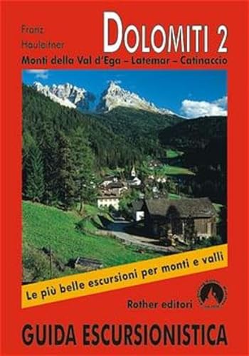 Beispielbild fr Dolomiti / Monti della Val d'Ega, Latemar, Catinaccio: Ital. (Rother Wanderfhrer) zum Verkauf von medimops