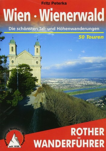 Stock image for Rund um Wien. Rother Wanderf�hrer. for sale by Wonder Book