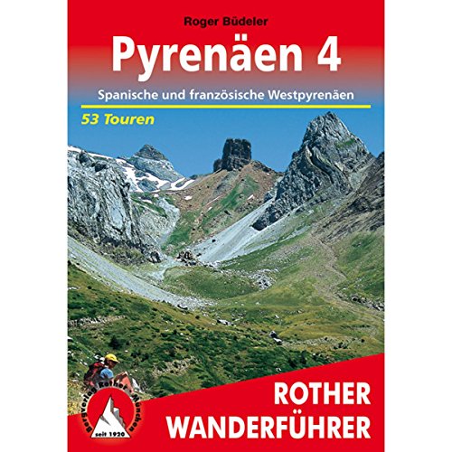 Beispielbild fr Pyrenen 4. Franzsische und spanische Westpyrenen. 50 Touren zum Verkauf von medimops