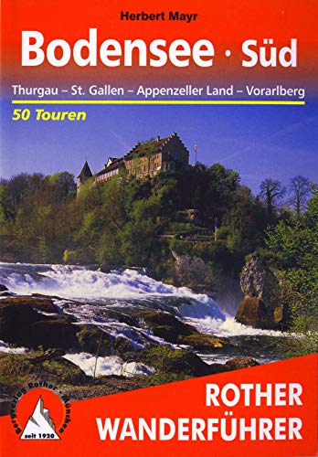 Beispielbild fr Bodensee Sd: Thurgau, St. Gallen, Appenzeller Land, Vorarlberg 50 Touren zum Verkauf von medimops