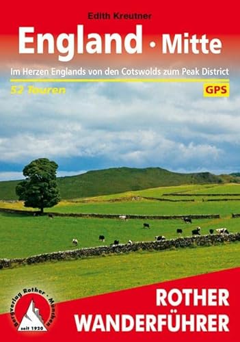 Beispielbild fr England - Mitte: Im Herzen Englands von den Cotswolds zum Peak District. 52 Touren. Mit GPS-Daten zum Verkauf von WorldofBooks