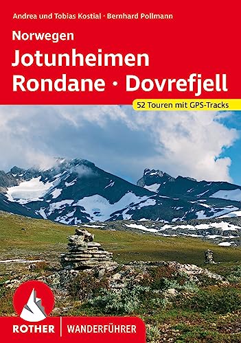 9783763346745: Norwegen Jotunheimen - Rondane - Dovrefjell: 52 Touren mit GPS-Tracks