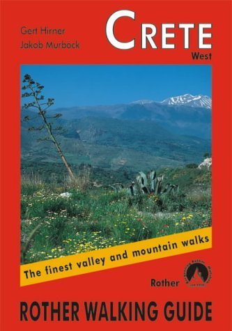 Beispielbild fr Crete West: ROTH.E4803 (Rother Walking Guide) zum Verkauf von WorldofBooks