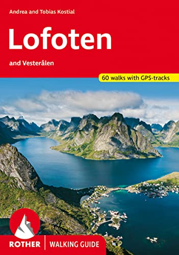9783763348435: Lofoten and Vesteralen (Walking Guide): 60 walks with GPS tracking
