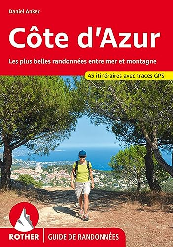 Beispielbild fr Rother Wanderfhrer Cote d' Azur. Franzsische Ausgabe zum Verkauf von medimops