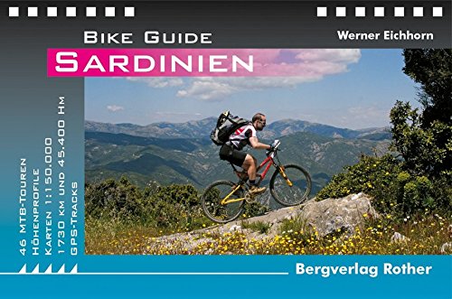 9783763350216: Bike Guide Sardinien: 46 MTB-Touren. Mit GPS-Tracks