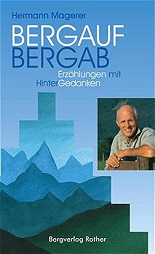 Bergauf Bergab. Erzählungen mit Hintergedanken: BD 1 - Hermann, Magerer
