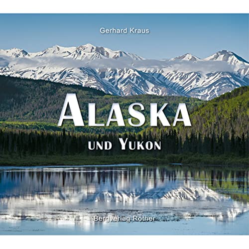 Stock image for Alaska und Yukon for sale by Blackwell's