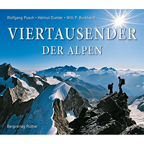 Imagen de archivo de Viertausender der Alpen. (Deutsch) a la venta por Buchplatz.ch