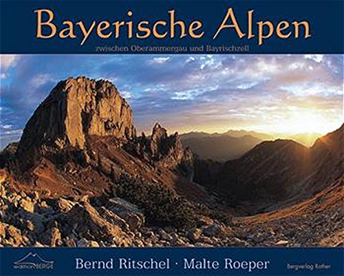 9783763375059: Bayerische Alpen: Zwischen Oberammergau und Bayrischzell