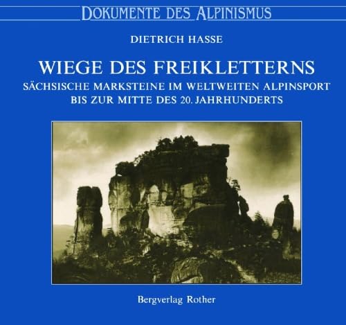 Imagen de archivo de Wiege des Freikletterns a la venta por Revaluation Books