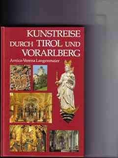 Beispielbild fr Kunstreise durch Tirol und Vorarlberg zum Verkauf von Versandantiquariat Felix Mcke