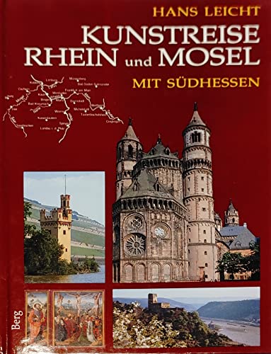 Beispielbild fr Kunstreise Rhein und Mosel mit Sdhessen zum Verkauf von Bernhard Kiewel Rare Books