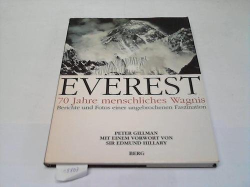 9783763411719: Everest. 70 Jahre menschliches Wagnis