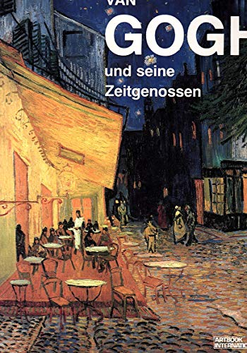 Beispielbild fr van gogh und seine zeitgenossen zum Verkauf von alt-saarbrcker antiquariat g.w.melling