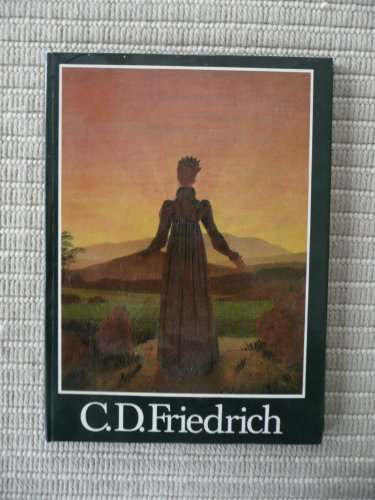 Beispielbild fr Caspar David Friedrich zum Verkauf von 3 Mile Island