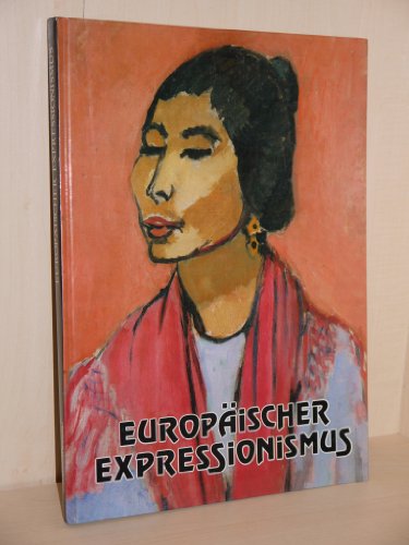 Beispielbild fr Europischer Expressionismus zum Verkauf von Buchhandlung Neues Leben