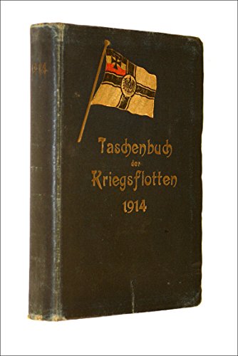 9783763745005: Taschenbuch der Kriegsflotten XV. Jahrgang 1914