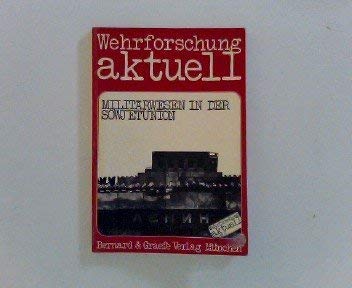 Imagen de archivo de Wehrforschung aktuell Band 5: Militrwesen in der Sowjetunion a la venta por Bernhard Kiewel Rare Books