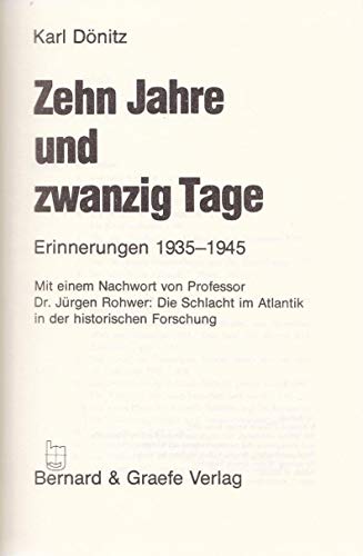 Beispielbild fr Zehn Jahre und zwanzig Tage Erinnerungen zum Verkauf von O+M GmbH Militr- Antiquariat