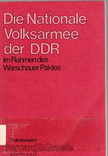Beispielbild fr Die Nationale Volksarmee der DDR im Rahmen des Warschauer Paktes zum Verkauf von Versandantiquariat Felix Mcke