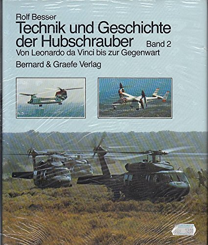 Stock image for Technik und Geschichte der Hubschrauber. Band. 2 for sale by Bernhard Kiewel Rare Books